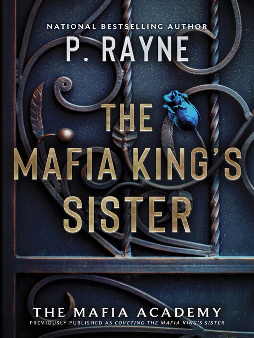 Title details for The Mafia King's Sister by P. Rayne - Available